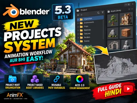 Blender 5.3 Beta: New Projects System Se Animation Workflow Kaise Improve Hoga?